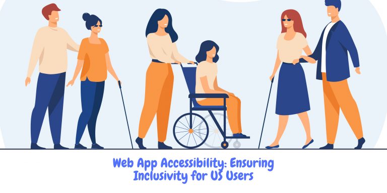 Web App Accessibility: Ensuring Inclusivity for US Users