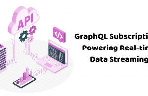 GraphQL Subscriptions: Powering Real-time Data Streaming Graphql Subscription banner