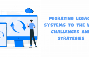 Migrating Legacy Systems to the Web: Challenges and Strategies Legacy Systems Banner