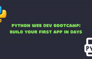 Python Web Dev Bootcamp: Build Your First App in Days Python_Web_Dev